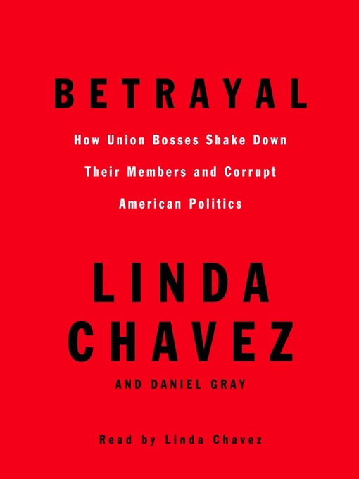 Title details for Betrayal by Linda Chavez - Available